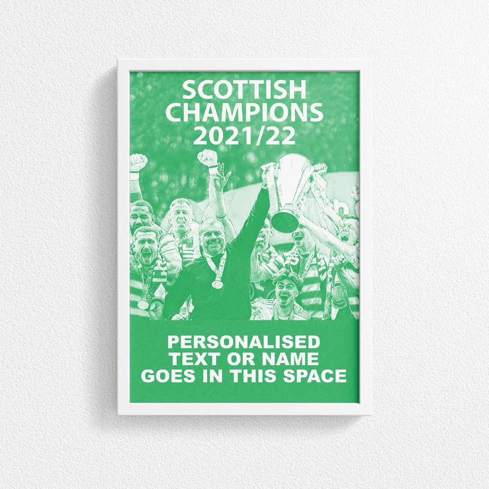 Celtic 2021/2022 Scottish Champions Inspired 'Personalised' Football Poster Print