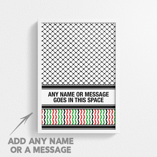 Palestinian Keffiyeh 'Personalised' Poster Print.