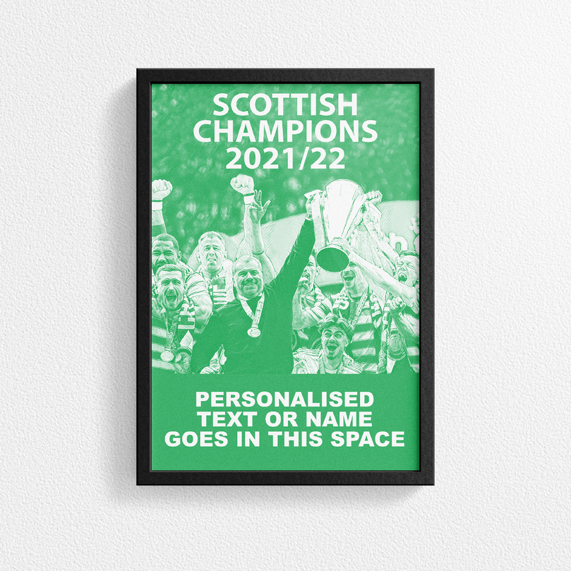 Celtic 2021/2022 Scottish Champions Inspired  'Personalised' Football Poster Print